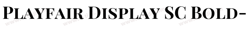 Playfair Display SC Bold字体转换